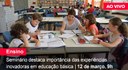 Home 1 - Experiências de sucesso na educação - AO VIVO Home 1 - Experiências de sucesso na educação - AO VIVO