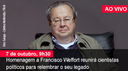 Home 1 - Homenagem a Francisco Weffort - AO VIVO Home 1 - Homenagem a Francisco Weffort - AO VIVO