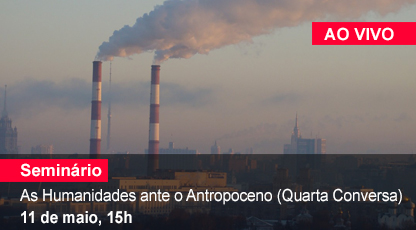 Home 1 - Humanidades e Atropoceno - Ao vivo