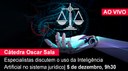 Home 1 - Inteligência Artificial e seu Uso pela Justiça - AO VIVO Home 1 - Inteligência Artificial e seu Uso pela Justiça - AO VIVO