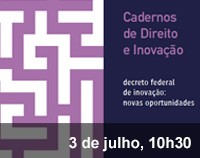 Home 3 - Lançamento Cadernos de direito e inovação