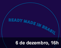 Home 3 - Ready Made in Brasil