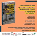 Lançamento do Livro Comunidades e Famílias Multiespécies: Aportes à Saúde Única em Periferias Lançamento do Livro Comunidades e Famílias Multiespécies: Aportes à Saúde Única em Periferias