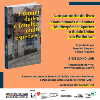 Lançamento do Livro Comunidades e Famílias Multiespécies: Aportes à Saúde Única em Periferias