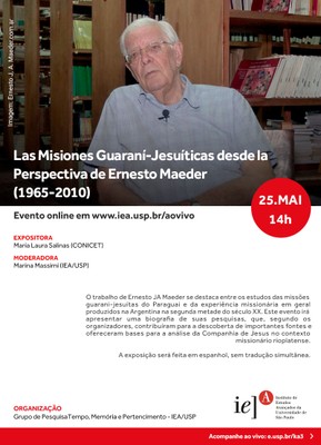 Las Misiones Guaraní-Jesuíticas desde la Perspectiva de Ernesto Maeder (1965-2010)