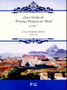 Livro Cinco séculos de presença francesa no brasil Livro Cinco séculos de presença francesa no brasil