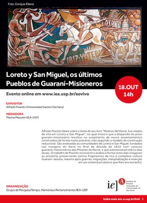 Loreto y San Miguel, os últimos Pueblos de Guaraní-Misioneros