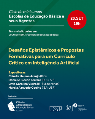 Minicurso Desafios Epistêmicos e Propostas Formativas para um Currículo Crítico em Inteligência Artificial Minicurso Desafios Epistêmicos e Propostas Formativas para um Currículo Crítico em Inteligência Artificial