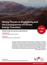 Mining Threats to Biodiversity and the Consequences of a Green Energy Transition Mining Threats to Biodiversity and the Consequences of a Green Energy Transition