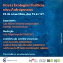 Novas Ecologias Políticas e/ou Antropoceno