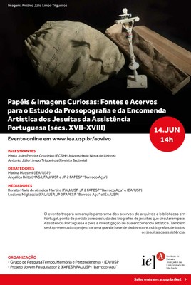 Papéis & Imagens Curiosas: Fontes e Acervos para o Estudo da Prosopografia e da Encomenda Artística dos Jesuítas da Assistência Portuguesa (sécs. XVII-XVIII)