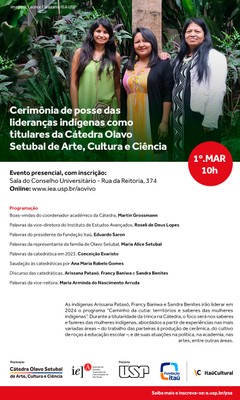 Posse das Lideranças Indígenas como Titulares da Cátedra Olavo Setubal de Arte, Cultura e Ciência