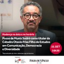 Posse de Muniz Sodré como titular da Cátedra Otavio Frias Filho de Estudos em Comunicação, Democracia e Diversidade Posse de Muniz Sodré como titular da Cátedra Otavio Frias Filho de Estudos em Comunicação, Democracia e Diversidade