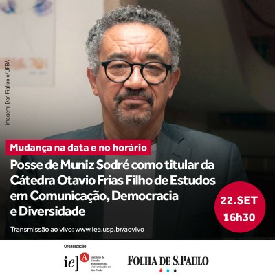 Posse de Muniz Sodré como titular da Cátedra Otavio Frias Filho de Estudos em Comunicação, Democracia e Diversidade