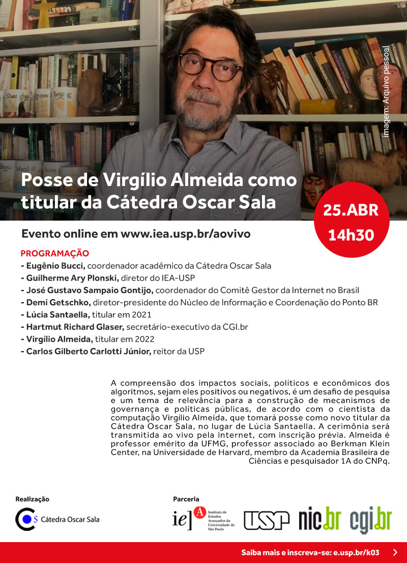 Posse de Virgílio Almeida como titular da Cátedra Oscar Sala