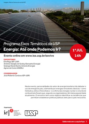 Programa Eixos Temáticos da USP - Energia: Até onde Podemos Ir?