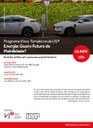 Programa Eixos Temáticos da USP - Energia: Qual o Futuro da Mobilidade? Programa Eixos Temáticos da USP - Energia: Qual o Futuro da Mobilidade?