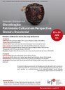 Seminário Internacional Glocalização: Patrimônio Cultural em Perspectiva Global e Decolonial Seminário Internacional Glocalização: Patrimônio Cultural em Perspectiva Global e Decolonial