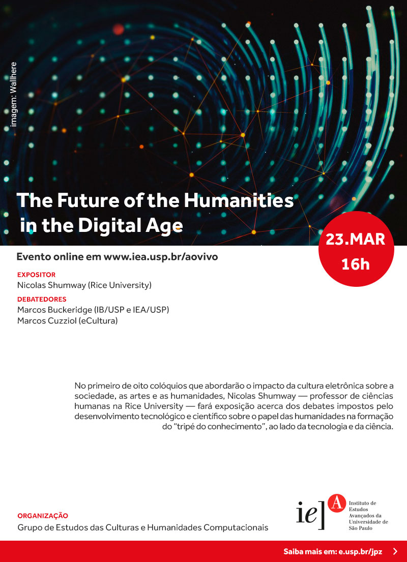 The Future of the Humanities in the Digital Age