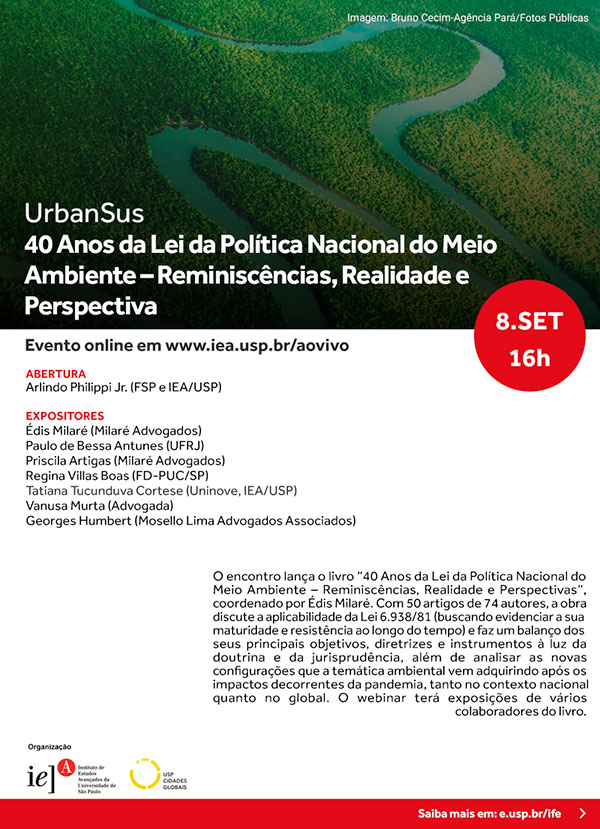 UrbanSus - 40 Anos da Lei da Política Nacional do Meio Ambiente – Reminiscências, Realidade e Perspectiva
