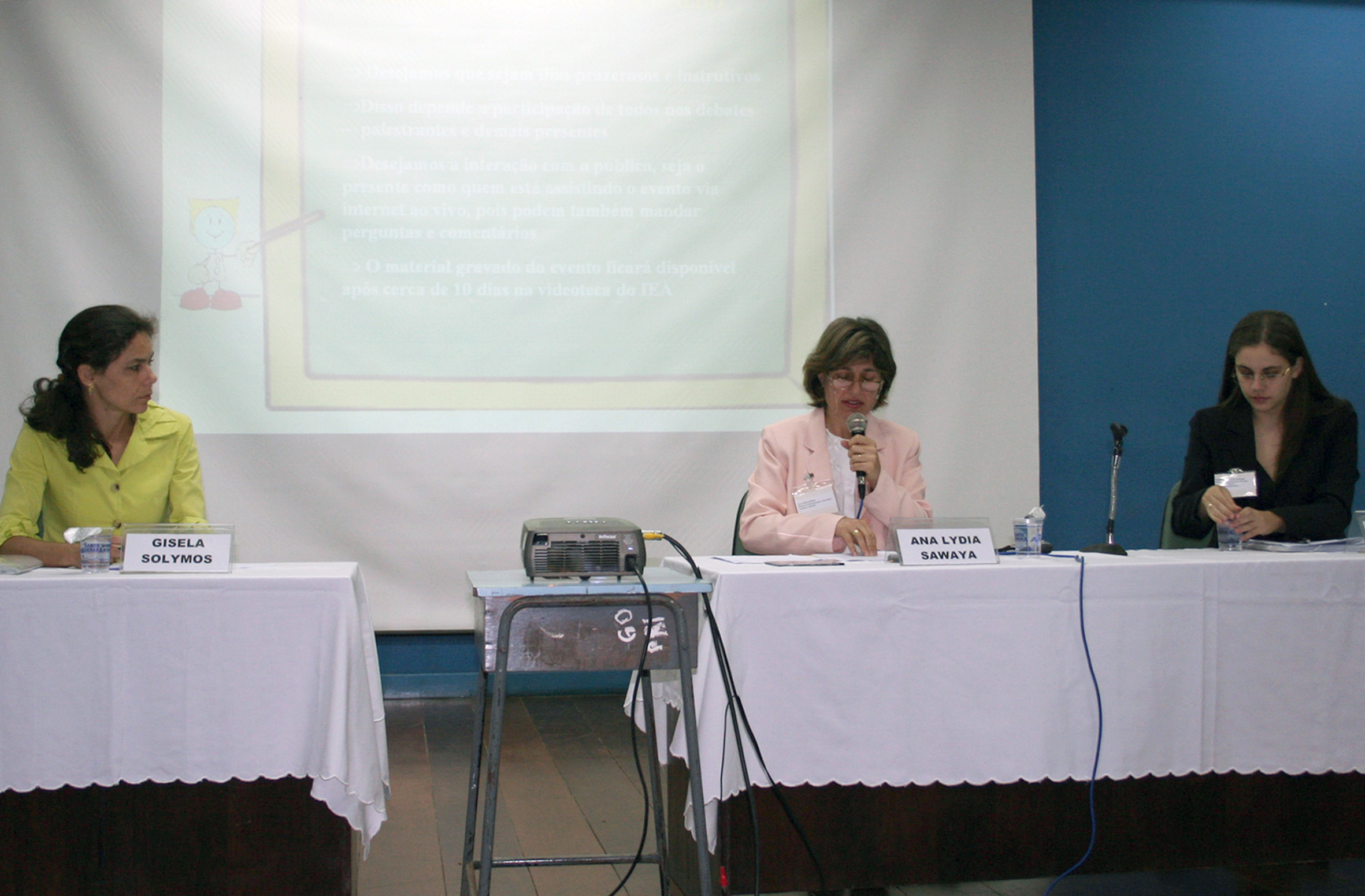 Gisela Solymos, Ana Lydia Sawaya e Sabrina Oliveira