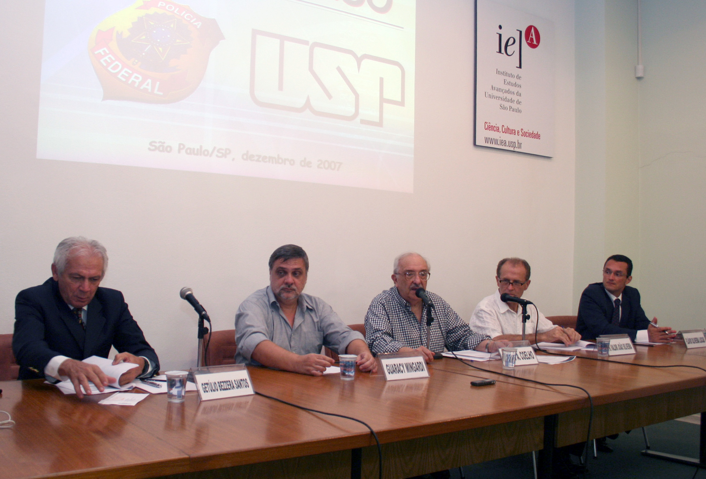 Getúlio Bezerra Santos, Guaracy Mingardi, Marco Antonio Coelho, Valdir João Silveira e Flávio Oliveira Lucas