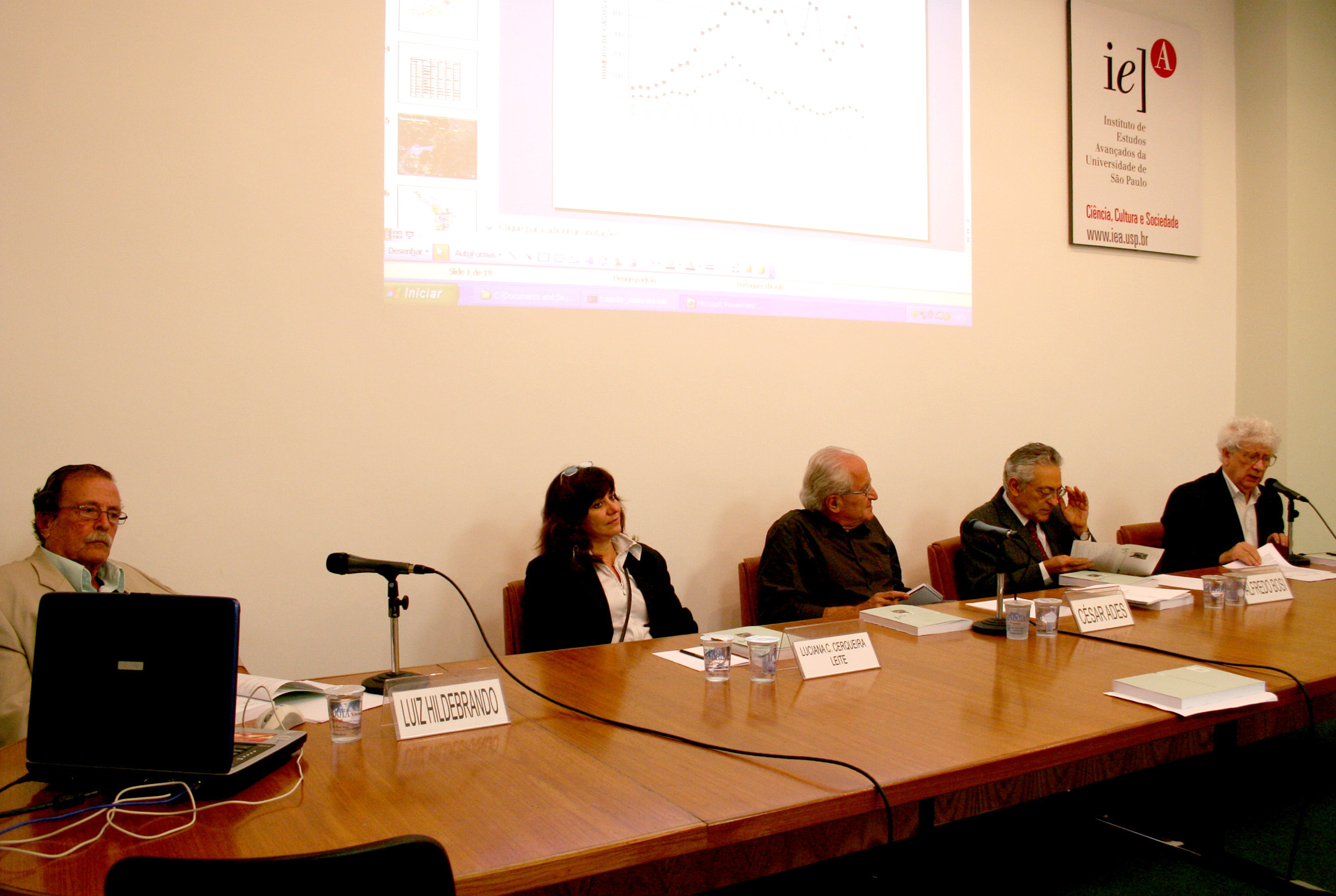 Luiz Hildebrando Pereira da Silva, Luciana Cerqueira Leite, César Ades, Alfredo Bosi e José da Rocha Carvalheiro