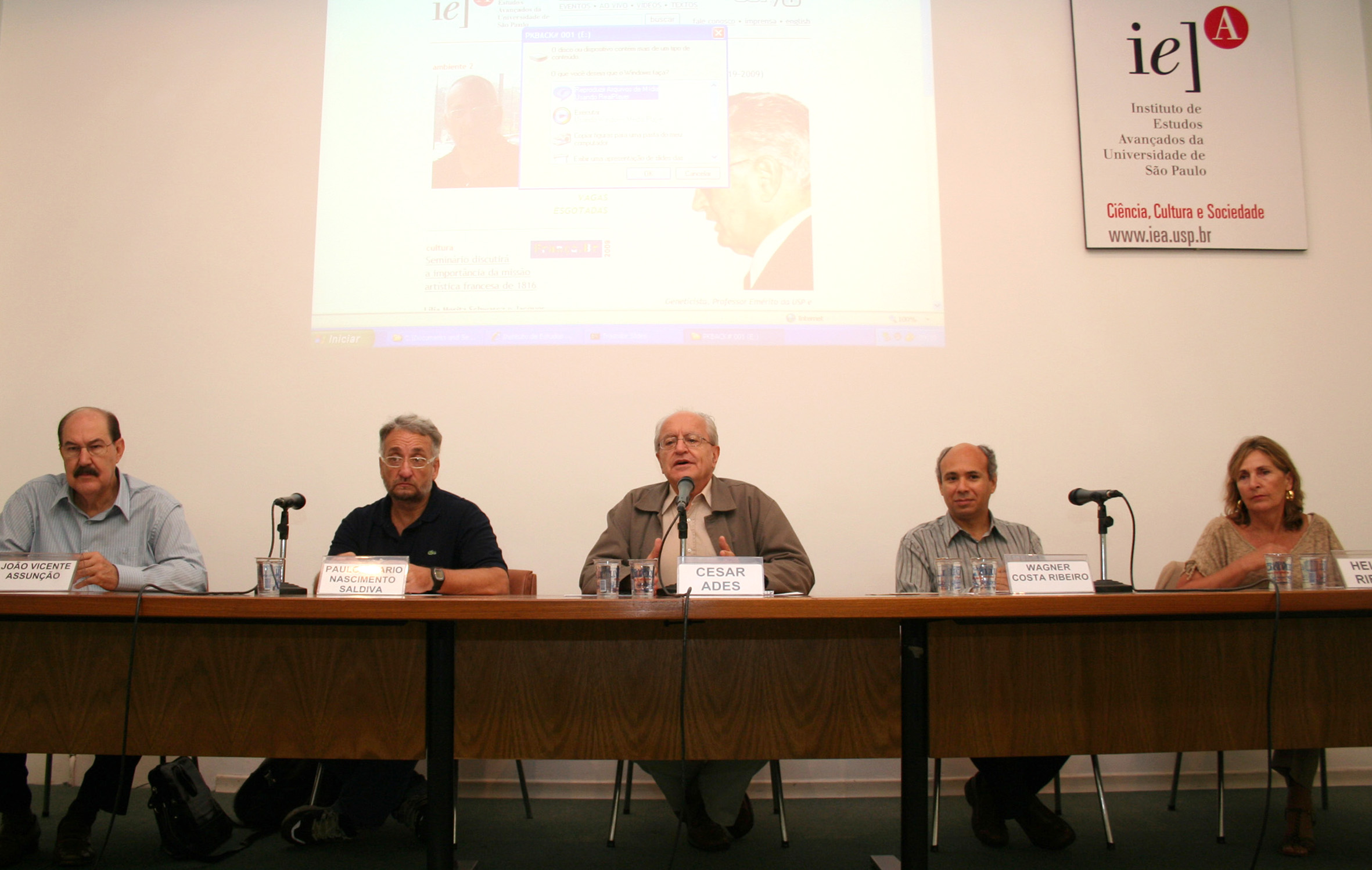 João Vicente Assunção, Paulo Saldiva, César Ades, Wagner Costa Ribeiro e Helena Ribeiro