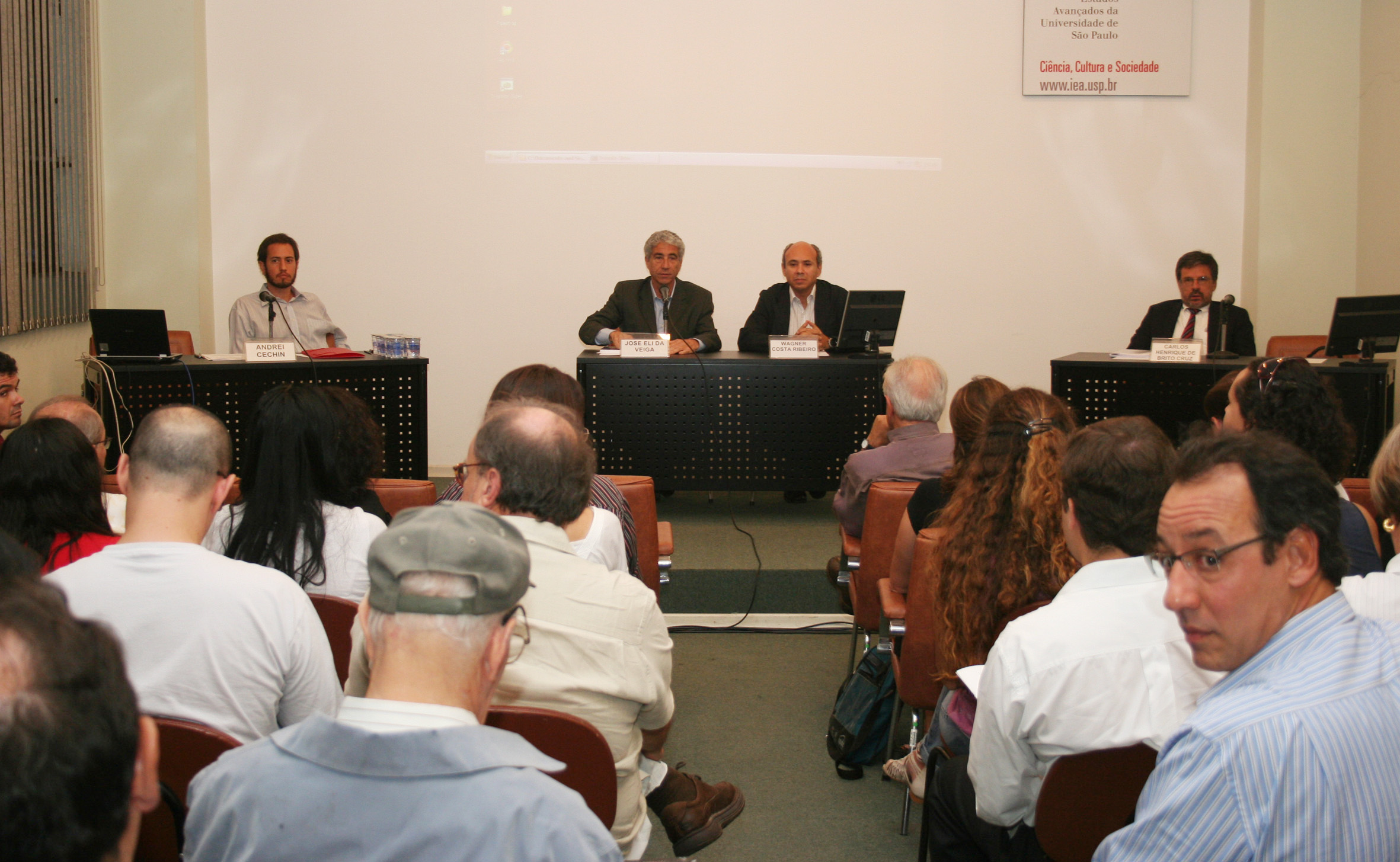 Andrei Cechin, José Eli da Veiga, Wagner Costa Ribeiro e Carlos Henrique de Brito Cruz
