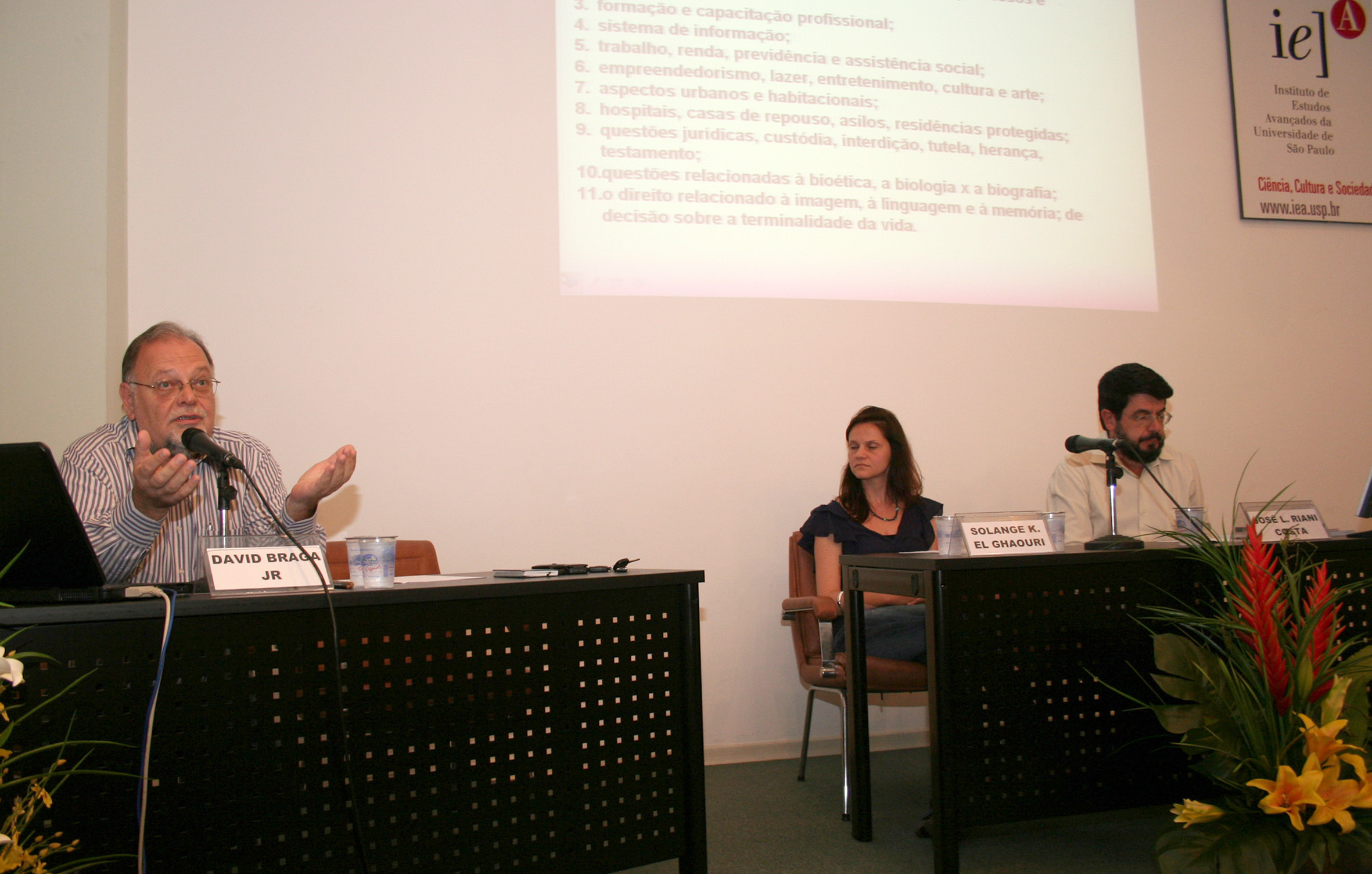 David Braga Jr, Solange Kanso El Ghaouri e José Luiz Riani Costa