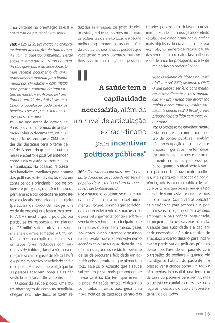 Hospital tem autoridade para propor mudanças na sociedade