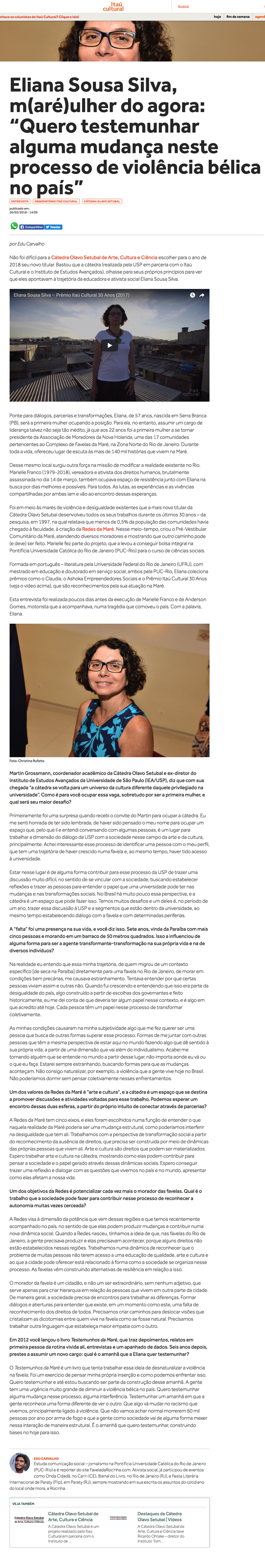 Entrevista de Eliana Sousa Silva sobre a posse como titular da Cátedra Olavo Setubal