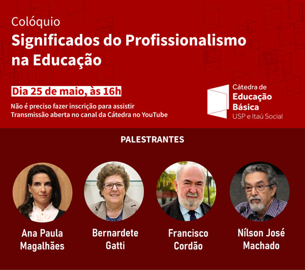 Colóquio Significados do Profissionalismo na Educação